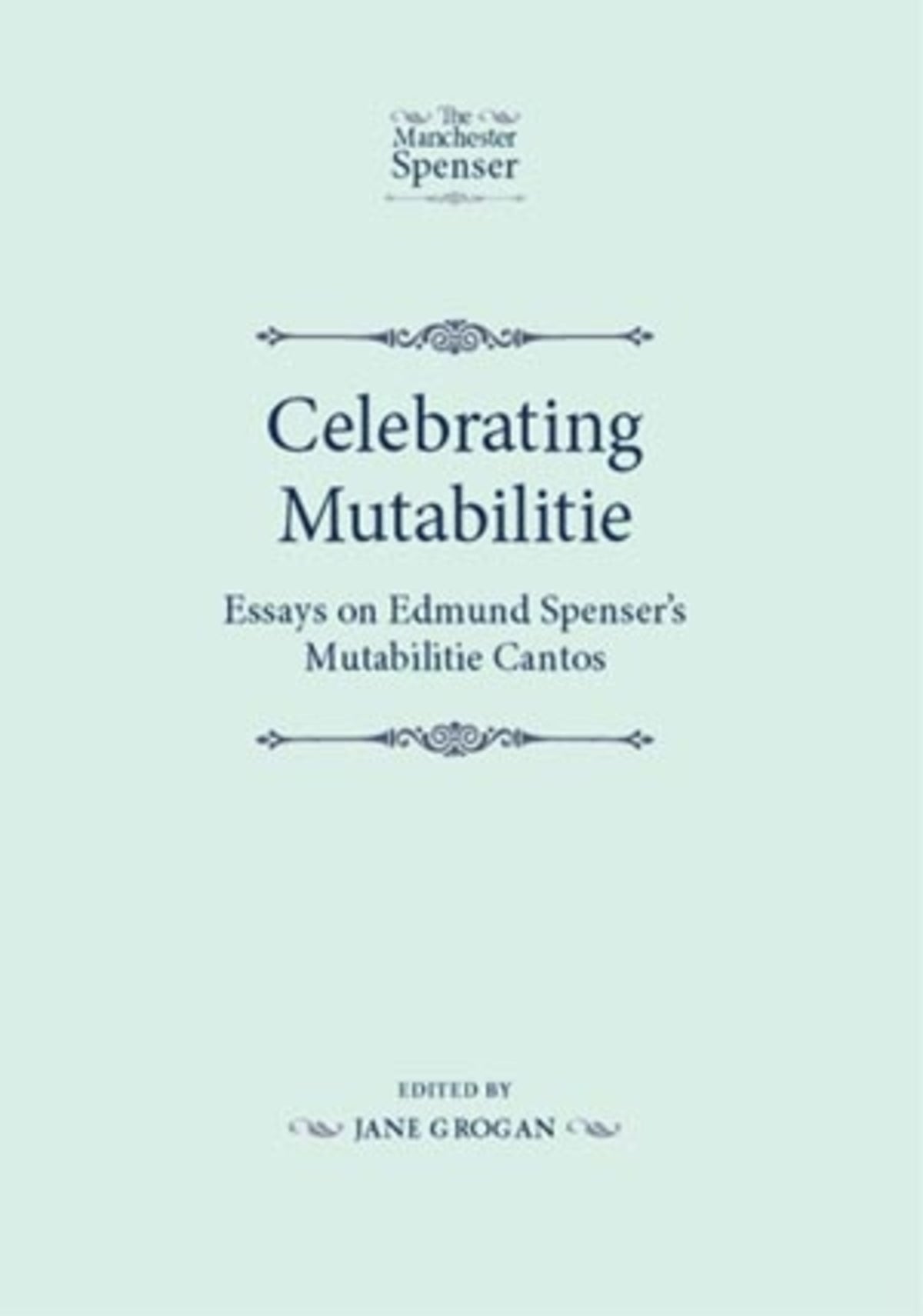 Cover image for Celebrating Mutabilitie ISBN 9780719082245