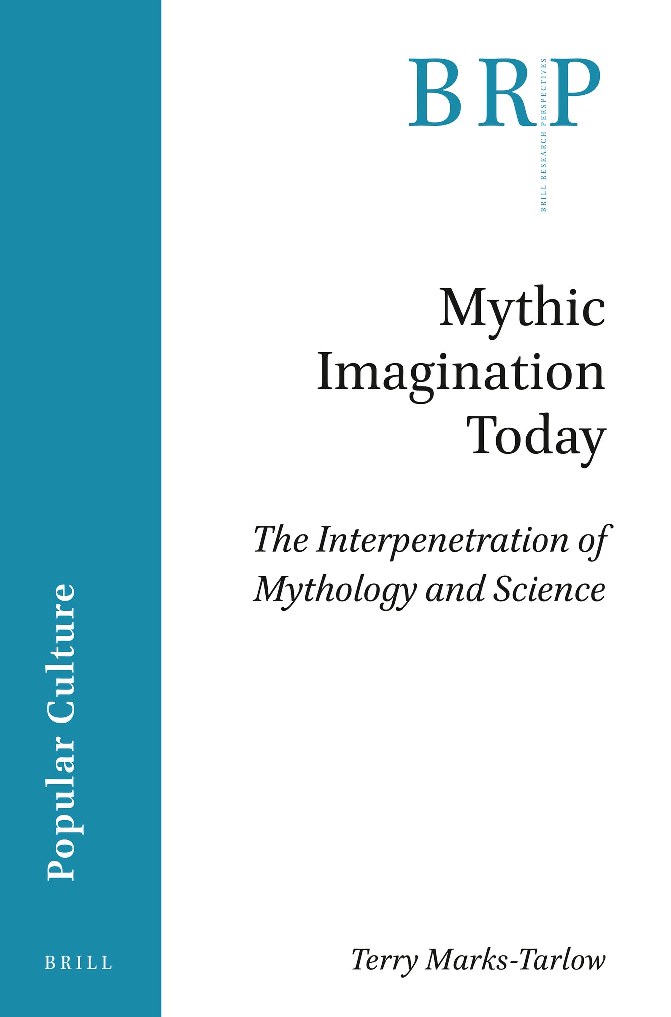 Mythic Imagination Today
