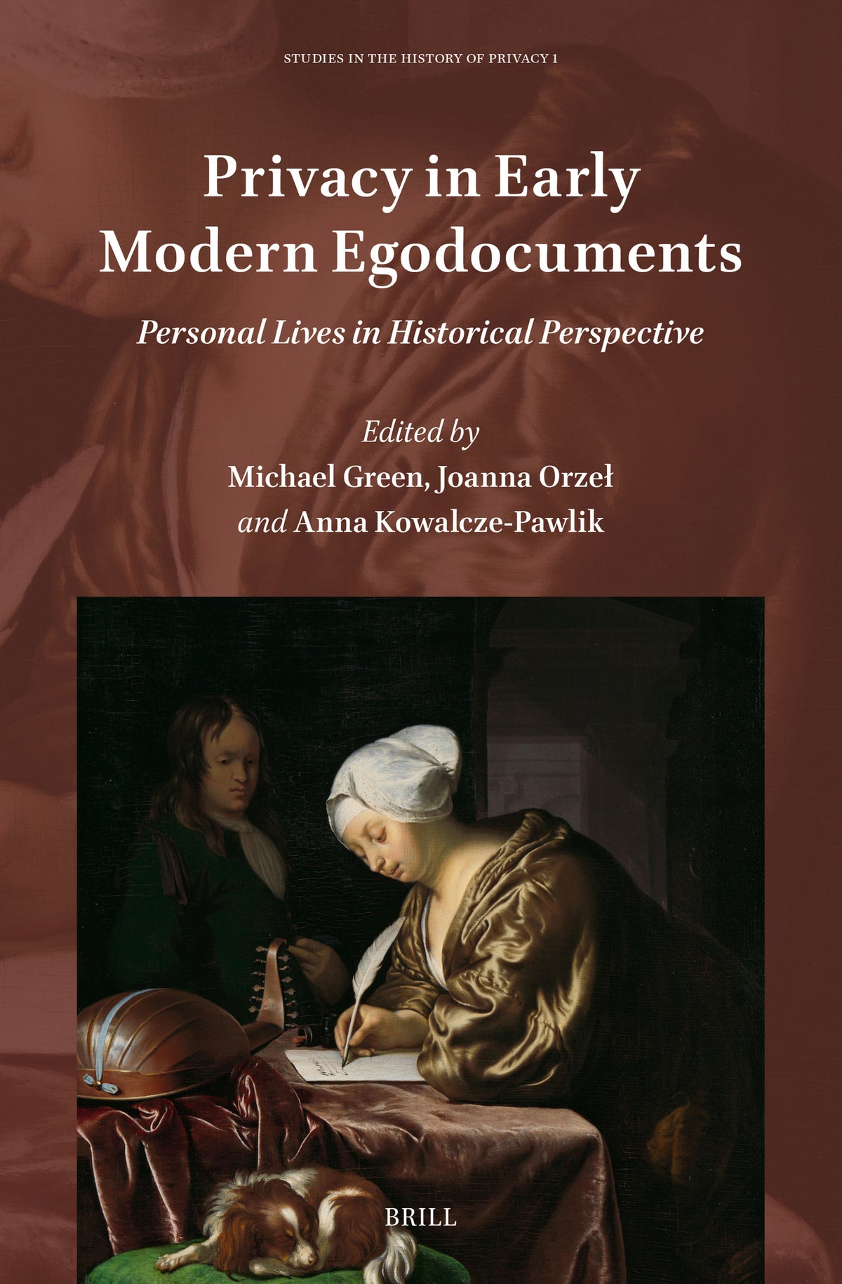 Privacy in Early Modern Egodocuments