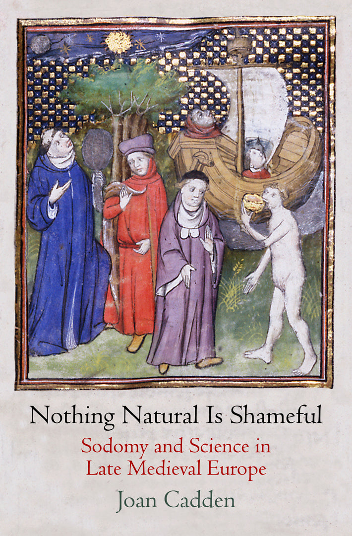 Cover image for Nothing Natural Is Shameful ISBN 9780812245370