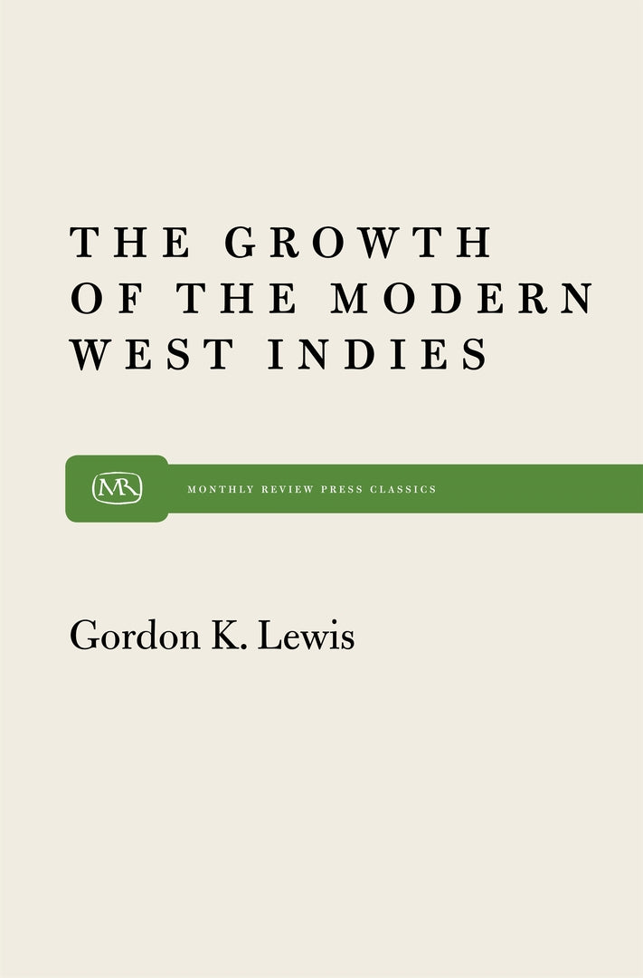 Cover image for Growth of Modern West Indies ISBN 9780853451303
