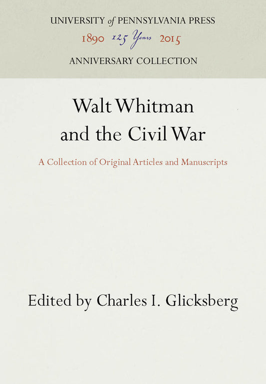 Walt Whitman and the Civil War