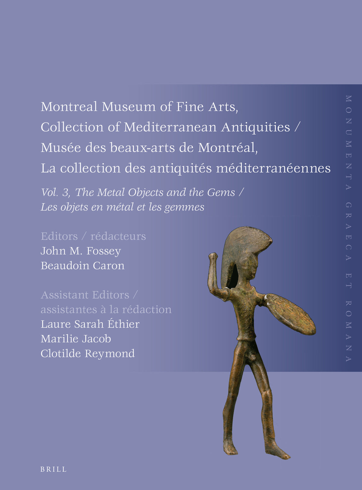 Montreal Museum of Fine Arts, Collection of Mediterranean Antiquities, Vol. 3, The Metal Objects and the Gems