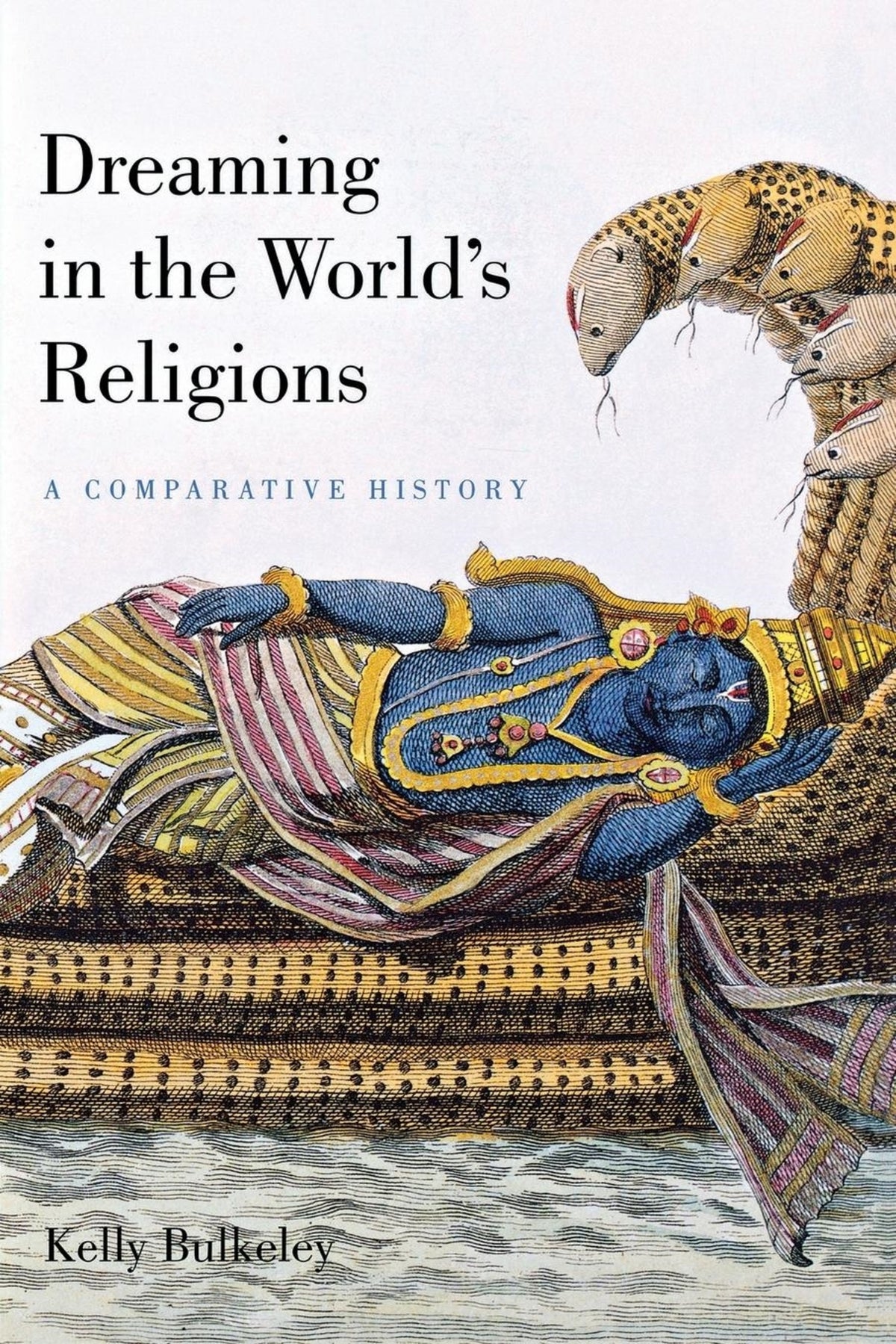 Cover image for Dreaming in the World's Religions ISBN 9780814791196