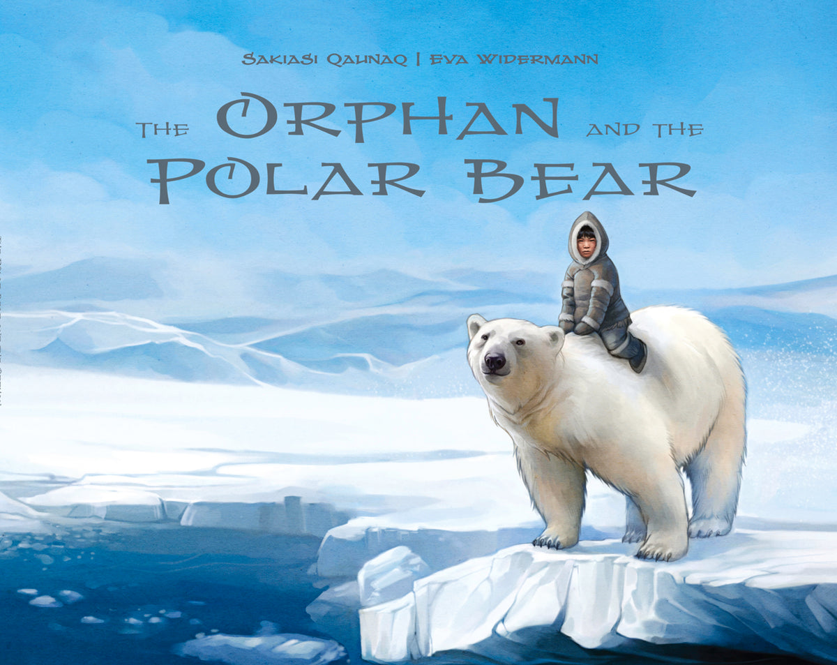 Cover image for The Orphan and the Polar Bear ISBN 9781772272291