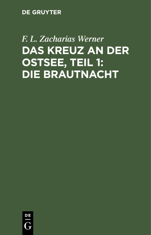 Das Kreuz an der Ostsee, Teil 1: Die Brautnacht