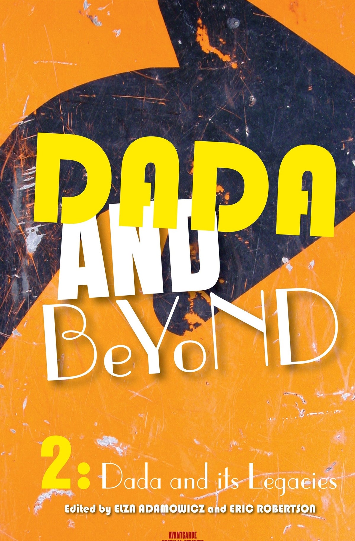 Cover image for Dada and Beyond, Volume 2 ISBN 9789042035898