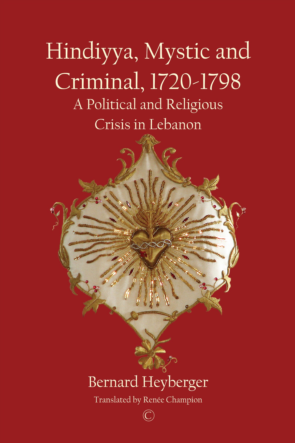 Cover image for Hindiyya, Mystic and Criminal, 1720-1798 ISBN 9780227173886