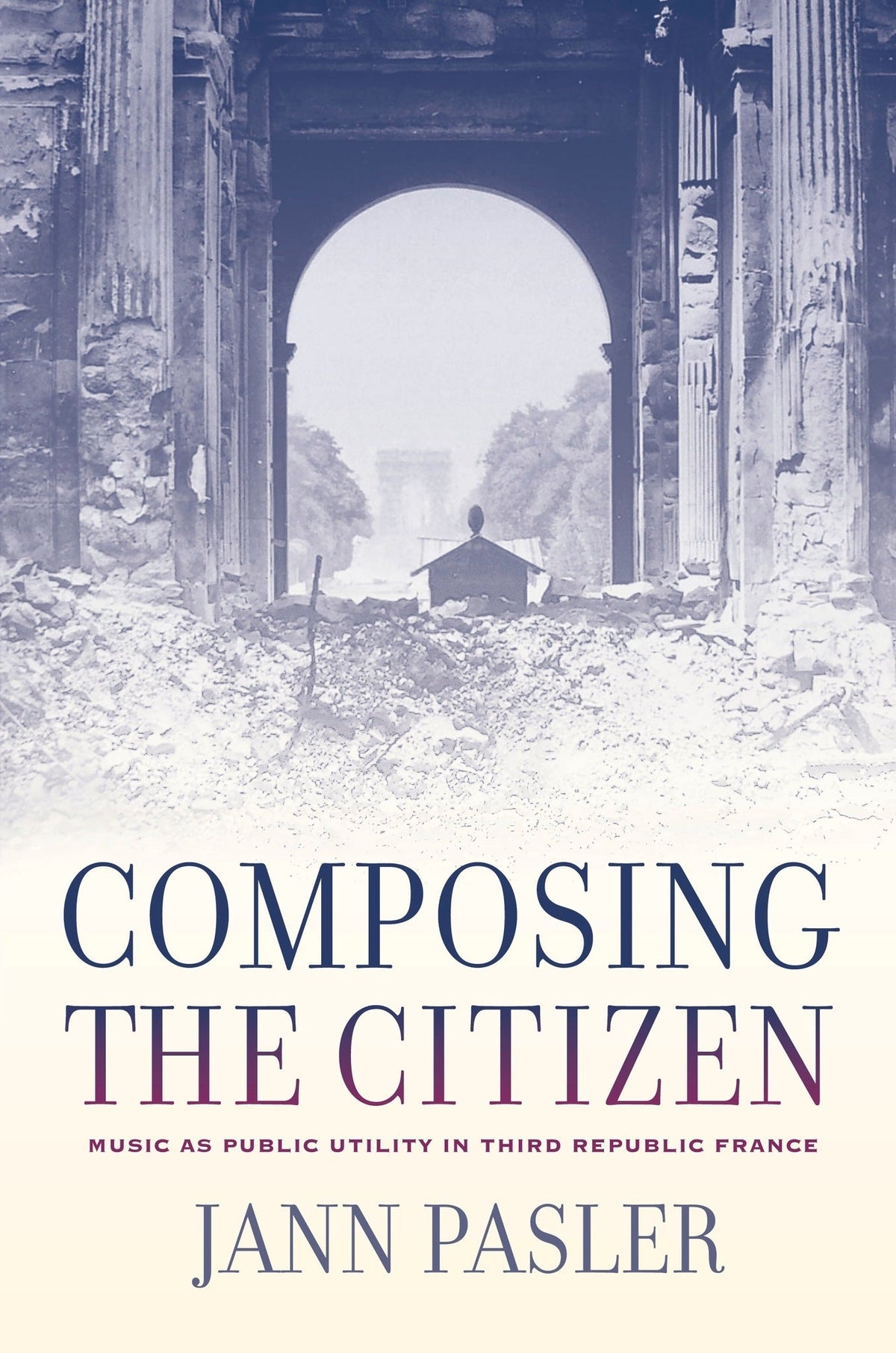 Cover image for Composing the Citizen ISBN 9780520943872