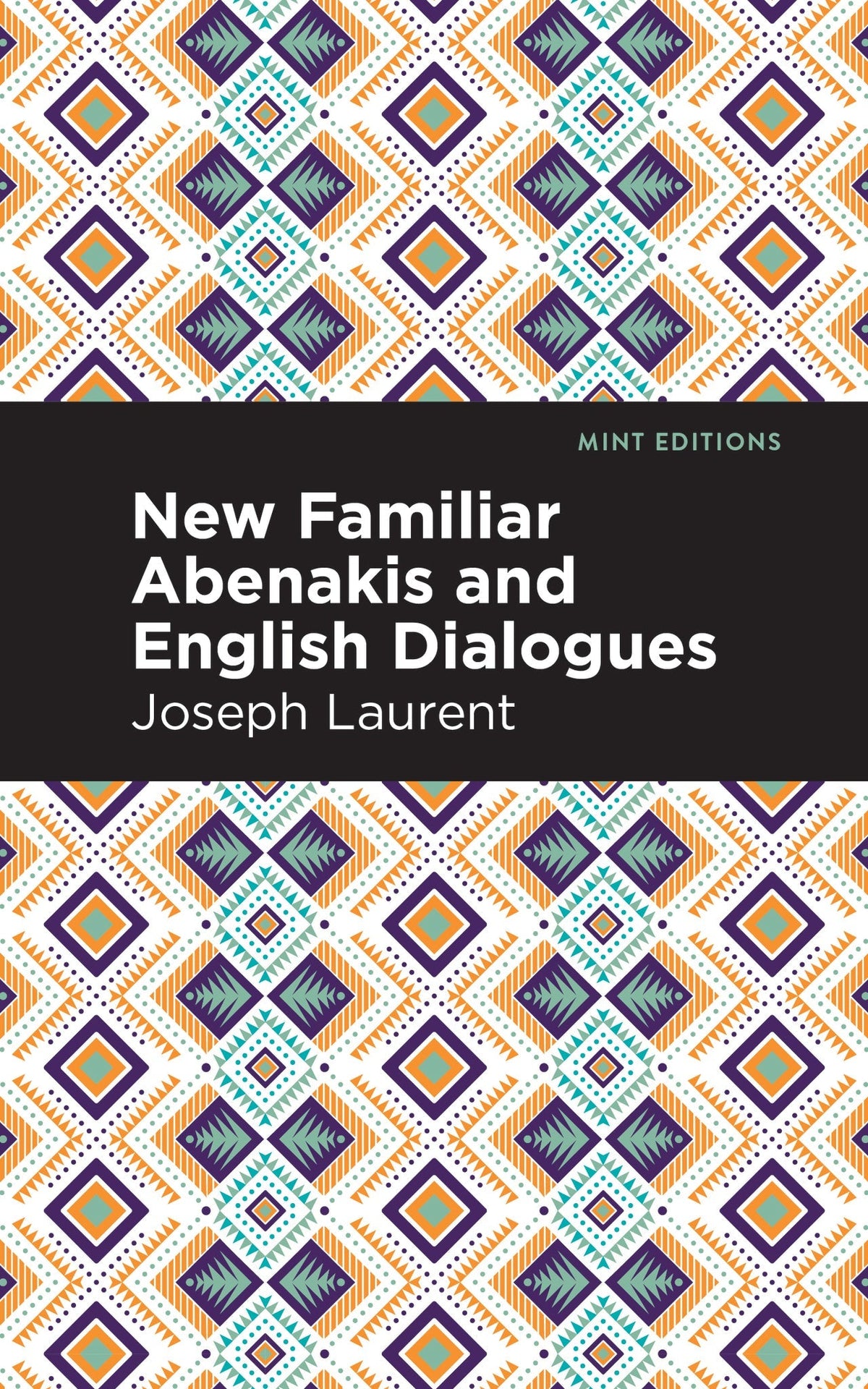 Cover image for New Familiar Abenakis and English Dialogues ISBN 9798888970171