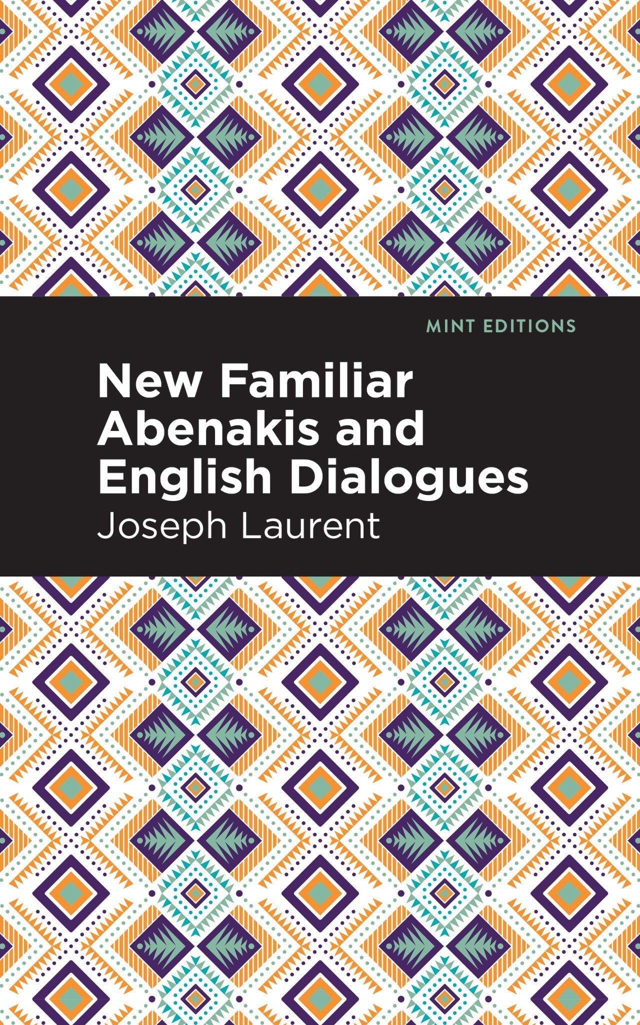 Cover image for New Familiar Abenakis and English Dialogues ISBN 9798888970171