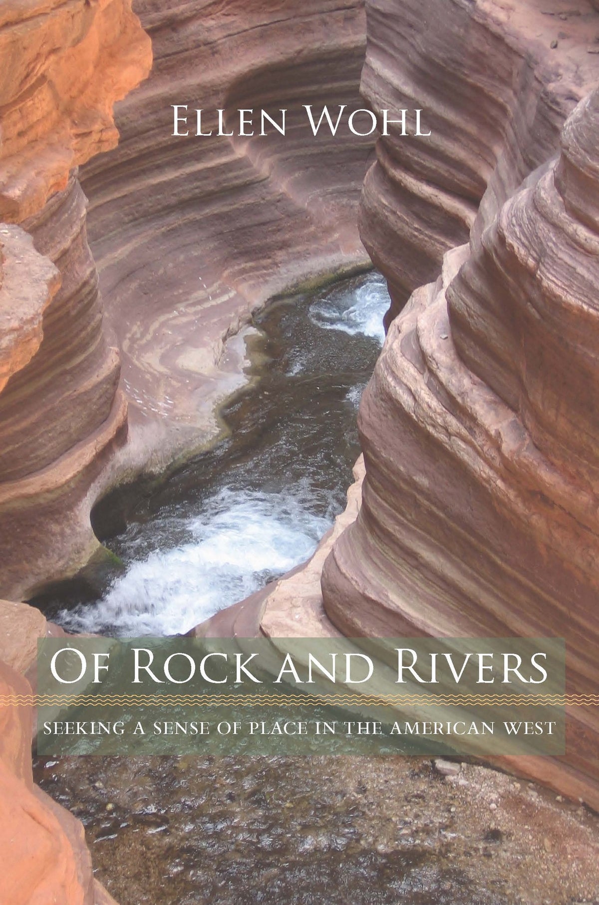Cover image for Of Rock and Rivers ISBN 9780520257030