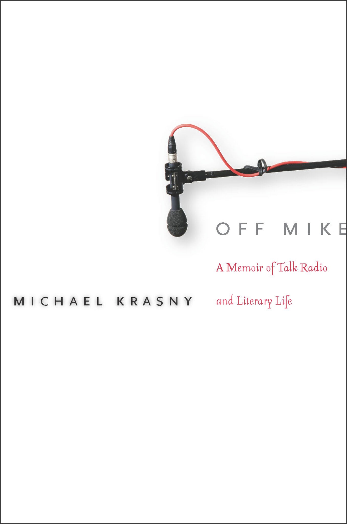 Cover image for Off Mike ISBN 9780804763370