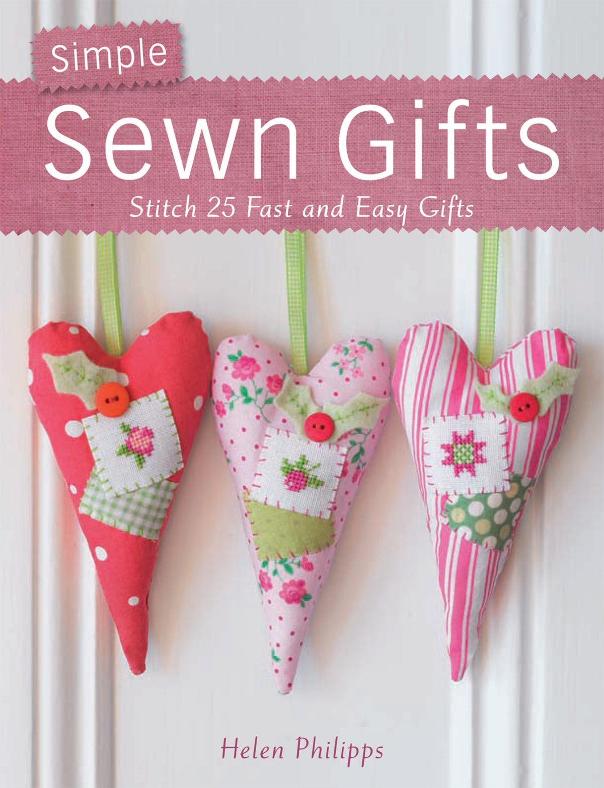 Cover image for Simple Sewn Gifts ISBN 9781446351581