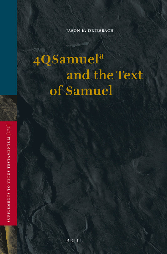 4QSamuelᵃ and the Text of Samuel