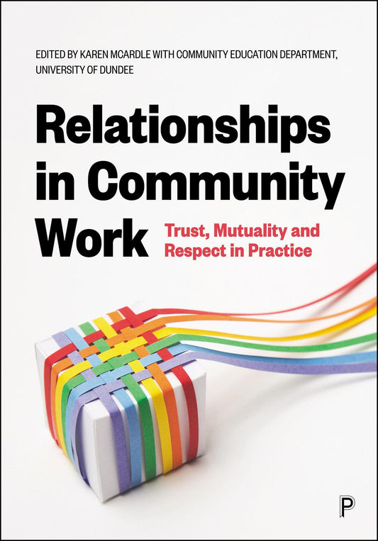 Relationships in Community Work