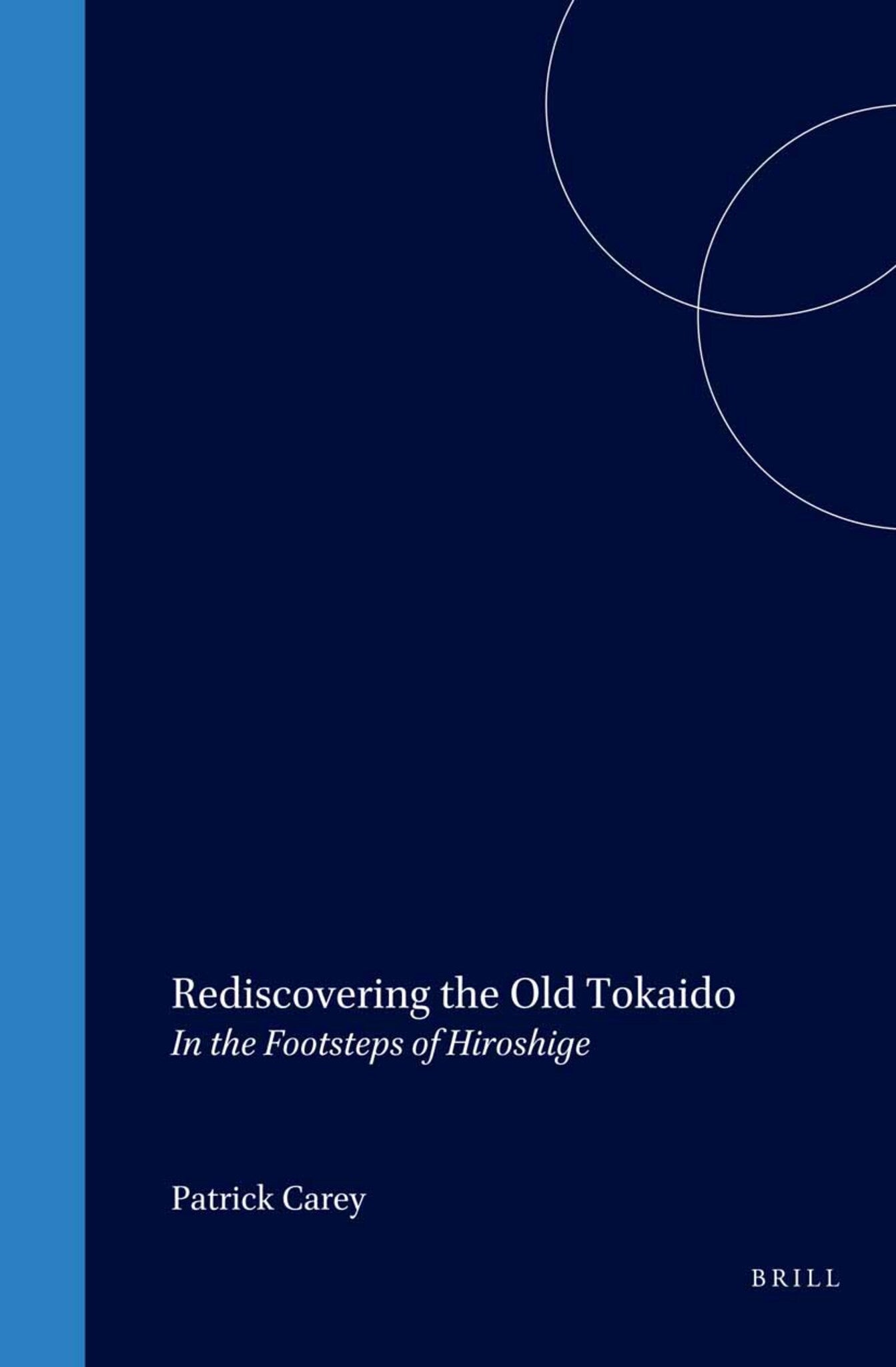 Rediscovering the Old Tokaido