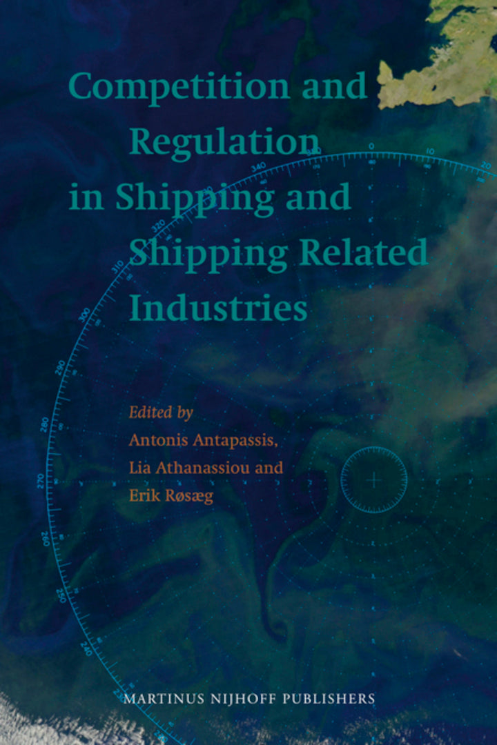 Cover image for Competition and Regulation in Shipping and Shipping Related Industries ISBN 9789004173958