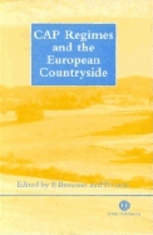 CAP Regimes and the European Countryside