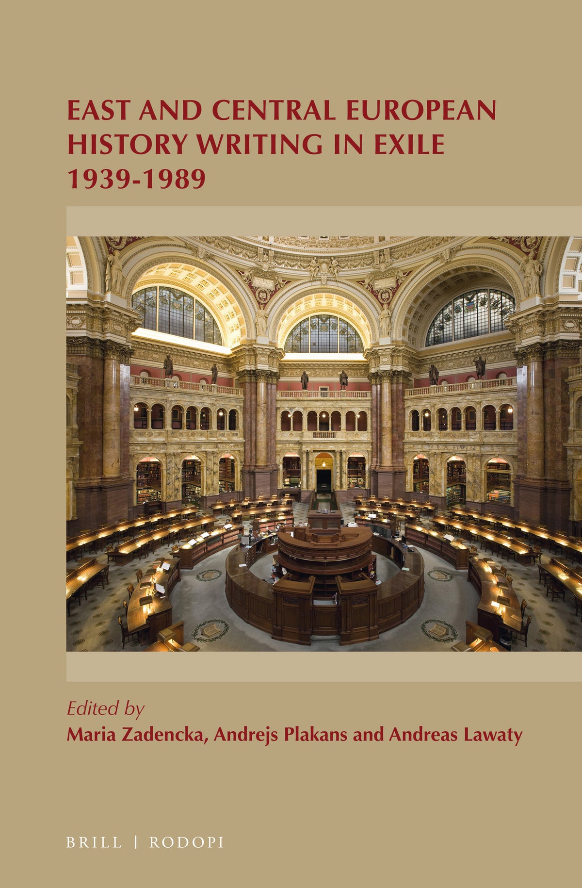 Cover image for East and Central European History Writing in Exile 1939-1989 ISBN 9789004299627