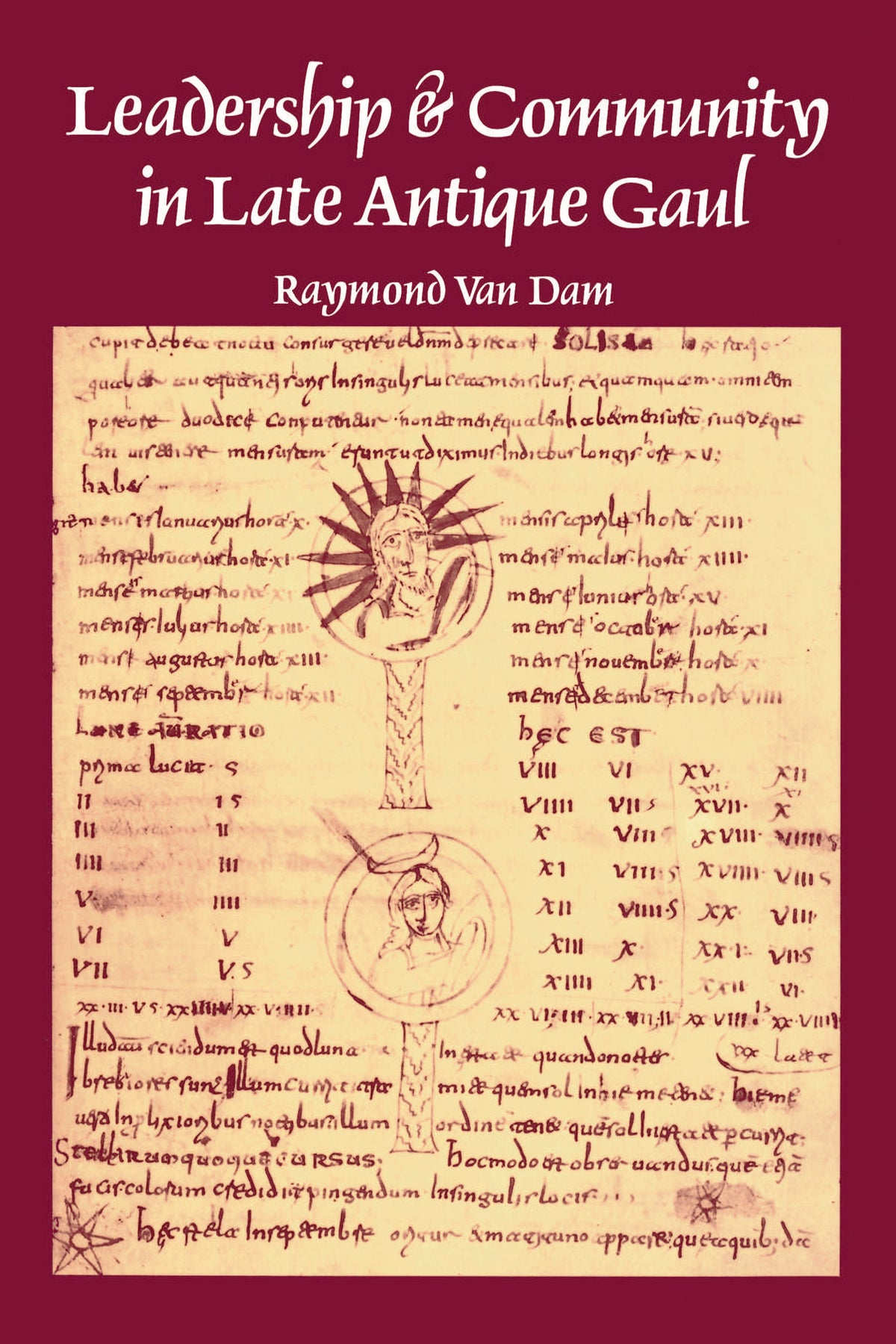 Cover image for Leadership and Community in Late Antique Gaul ISBN 9780520341968