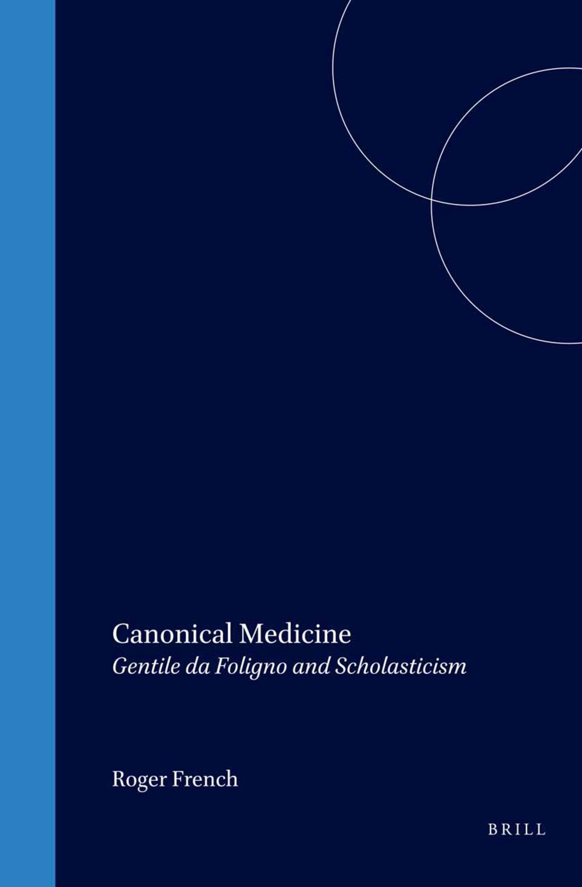 Cover image for Canonical Medicine ISBN 9789004117075