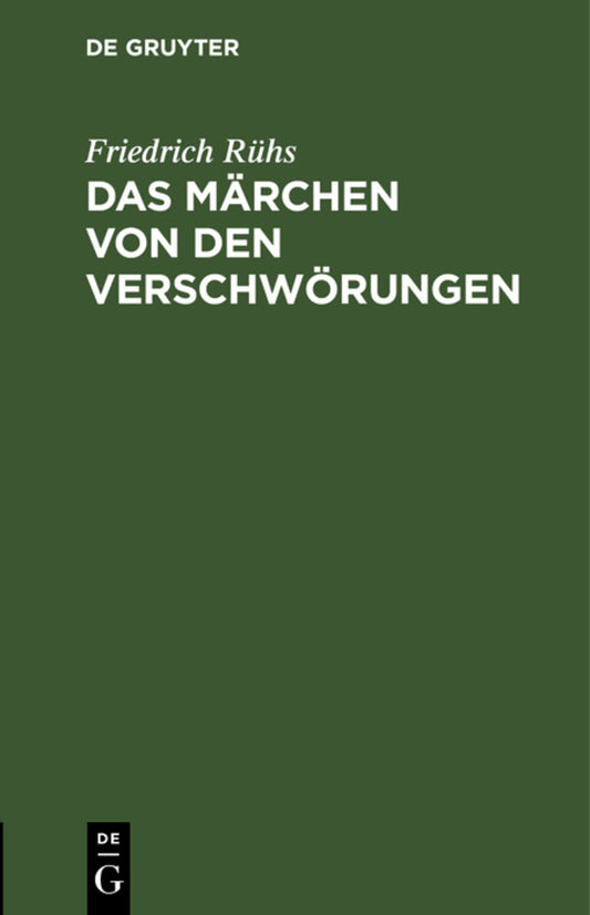 Das Märchen von den Verschwörungen