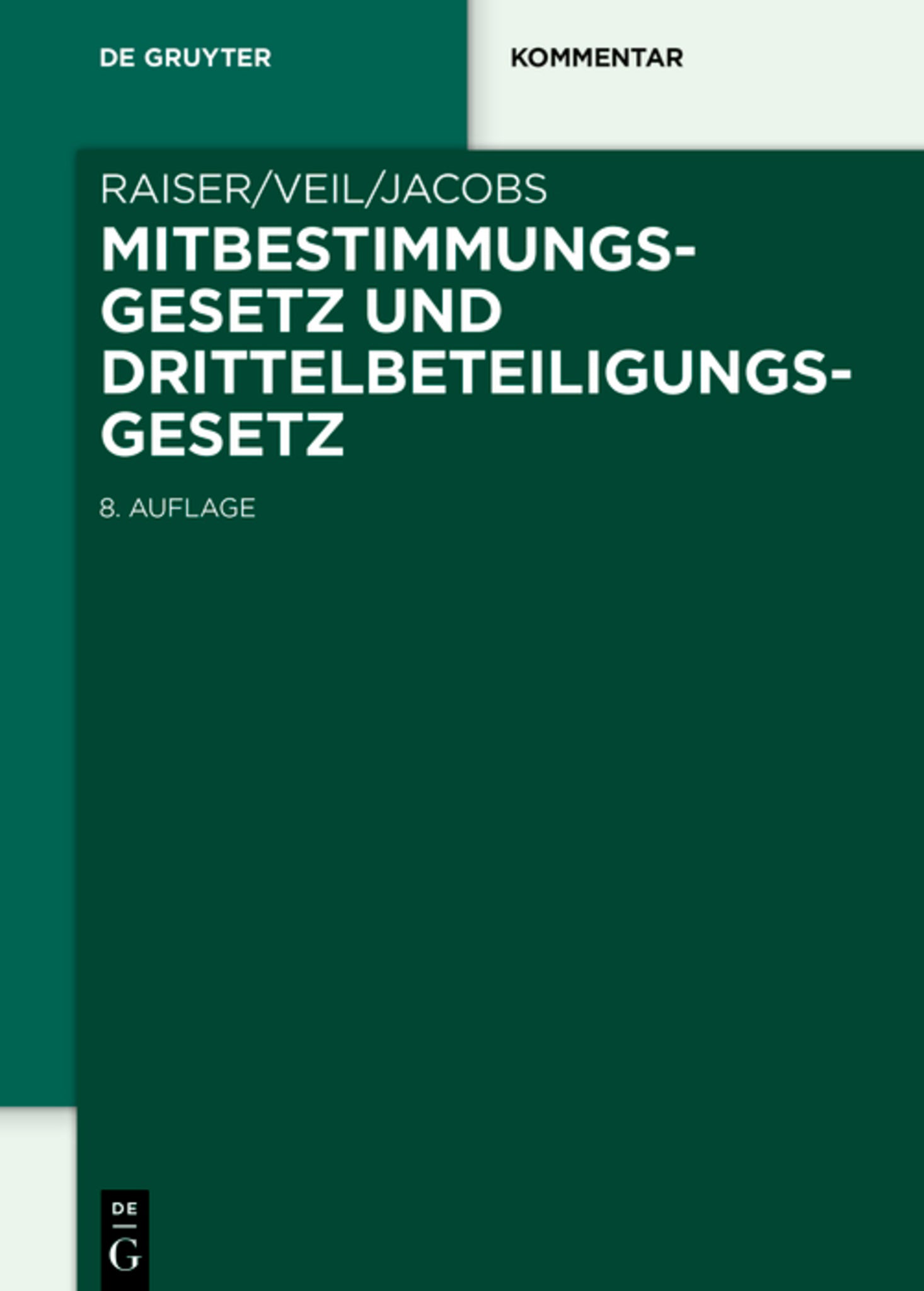 Cover image for Mitbestimmungsgesetz und Drittelbeteiligungsgesetz ISBN 