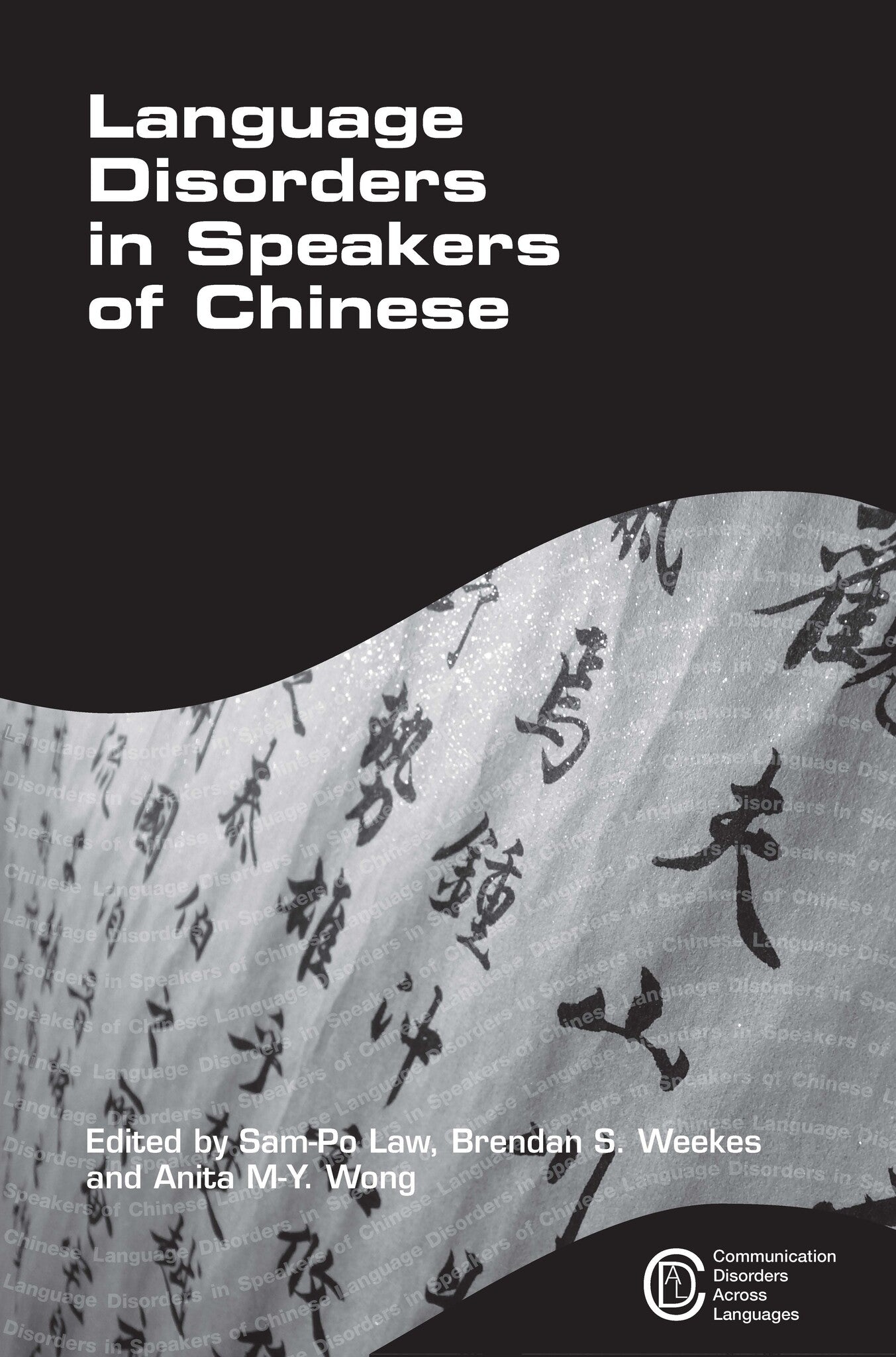 Cover image for Language Disorders in Speakers of Chinese ISBN 9781847691163