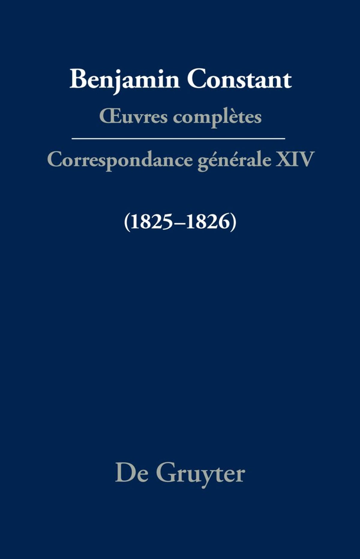 Correspondance générale 1825–1826