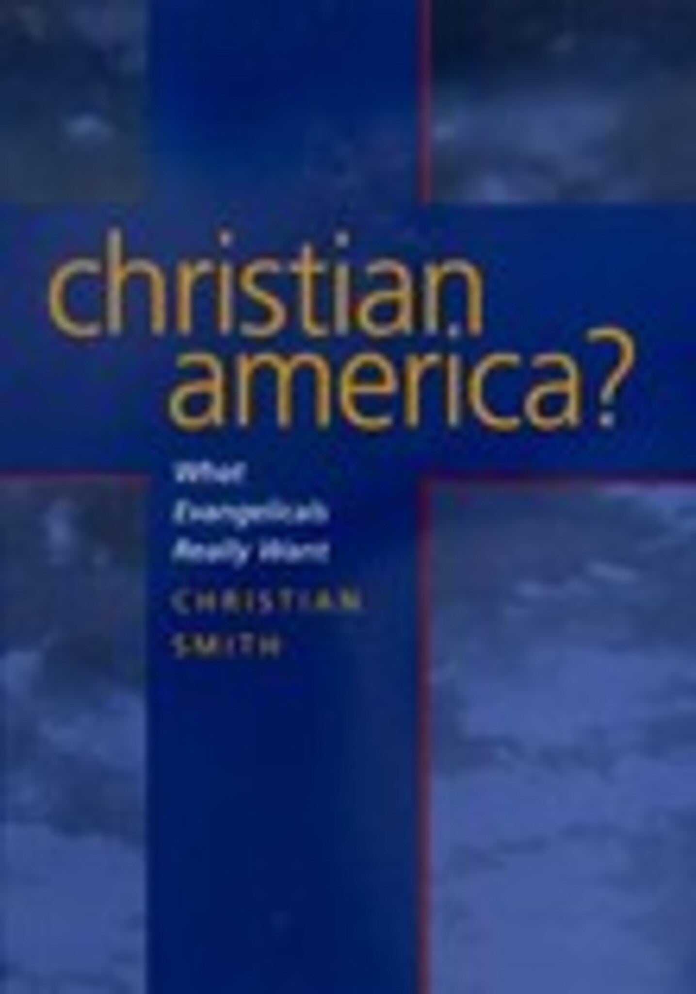 Cover image for Christian America? ISBN 9780520929050