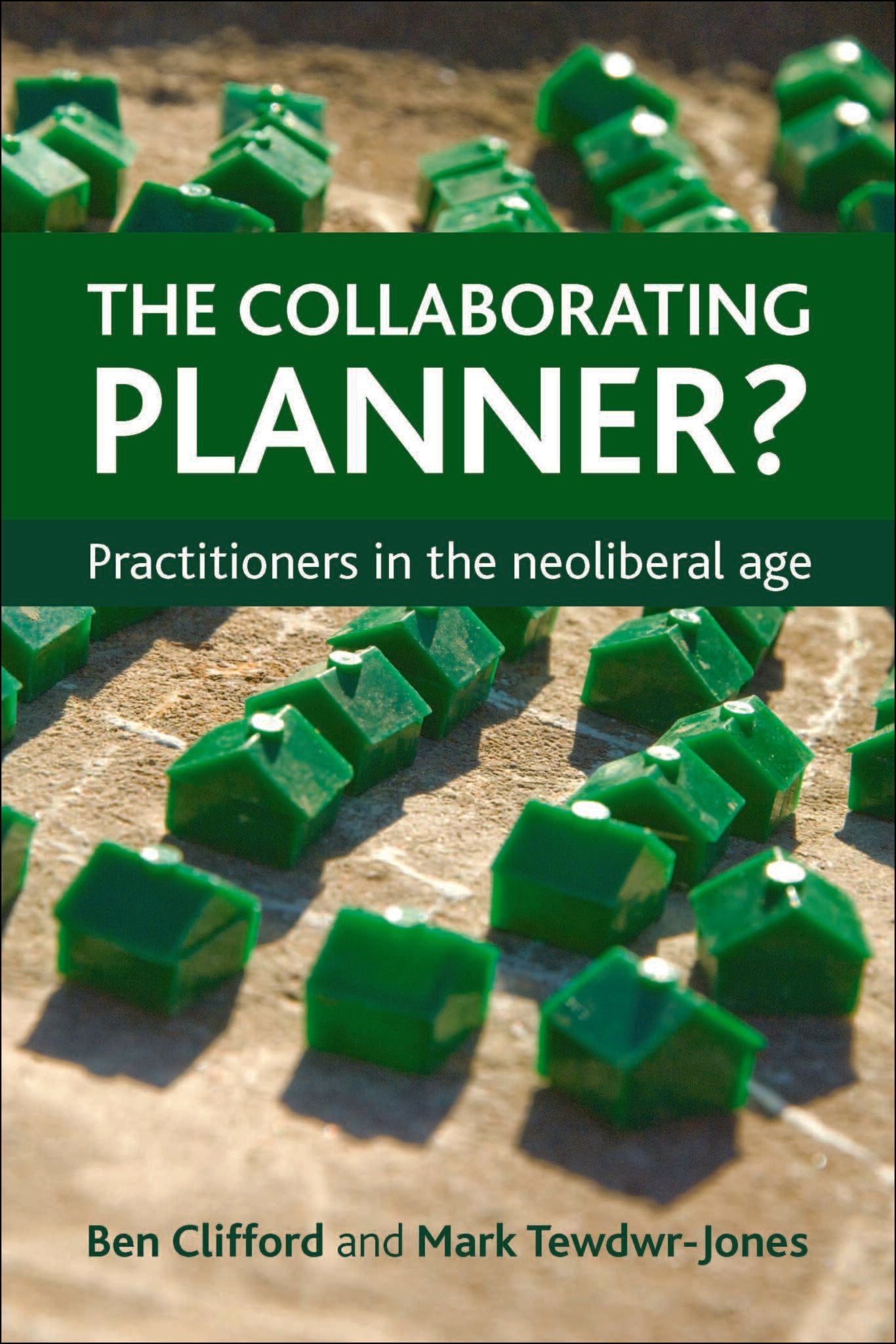 Cover image for The Collaborating Planner? ISBN 9781447305118