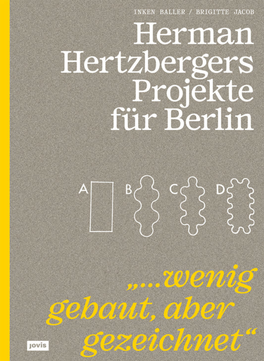Herman Hertzbergers Projekte für Berlin