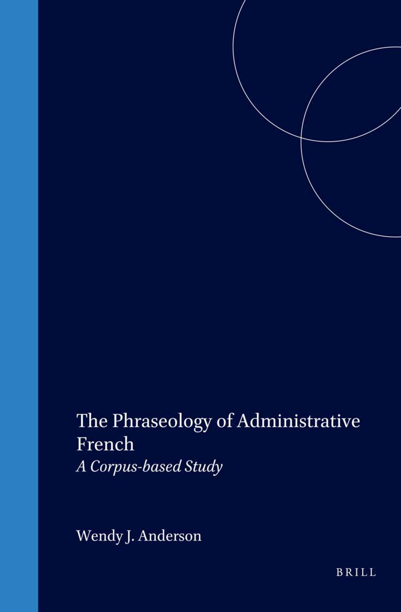 The Phraseology of Administrative French
