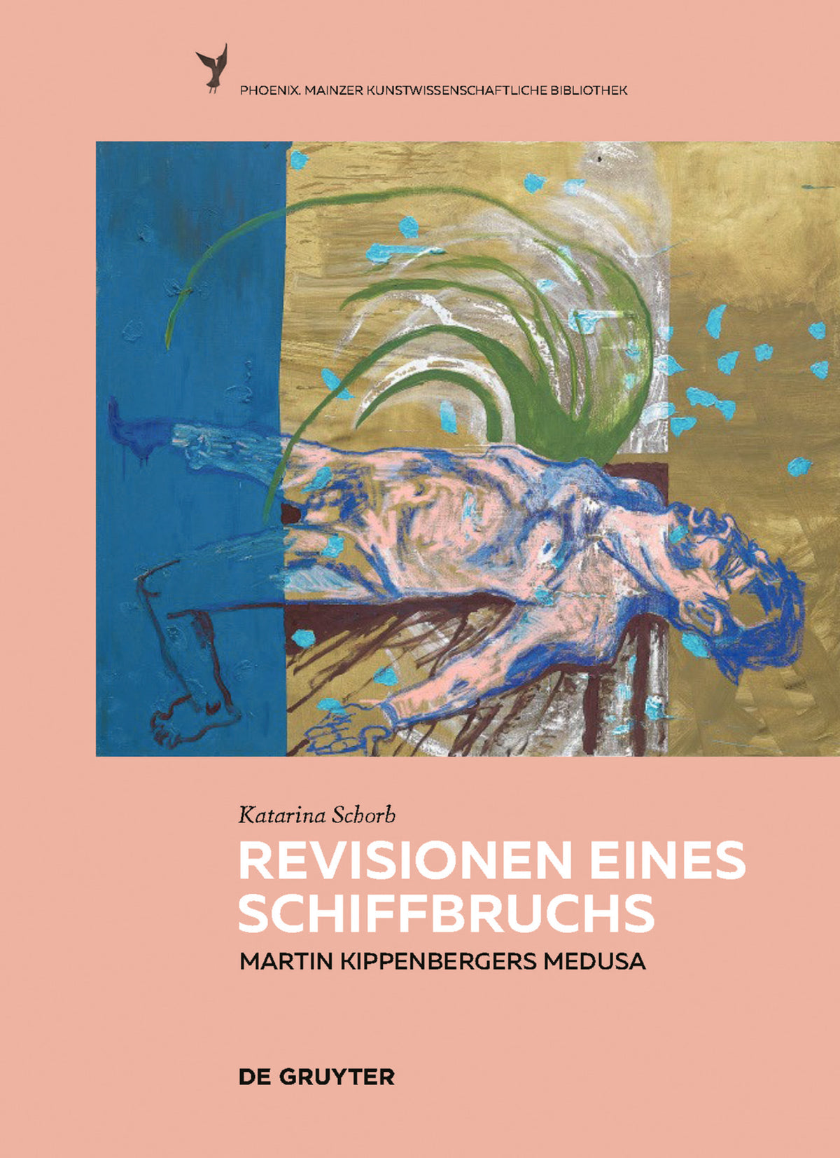 Cover image for Revisionen eines Schiffbruchs - Martin Kippenbergers Medusa ISBN 9783110703993