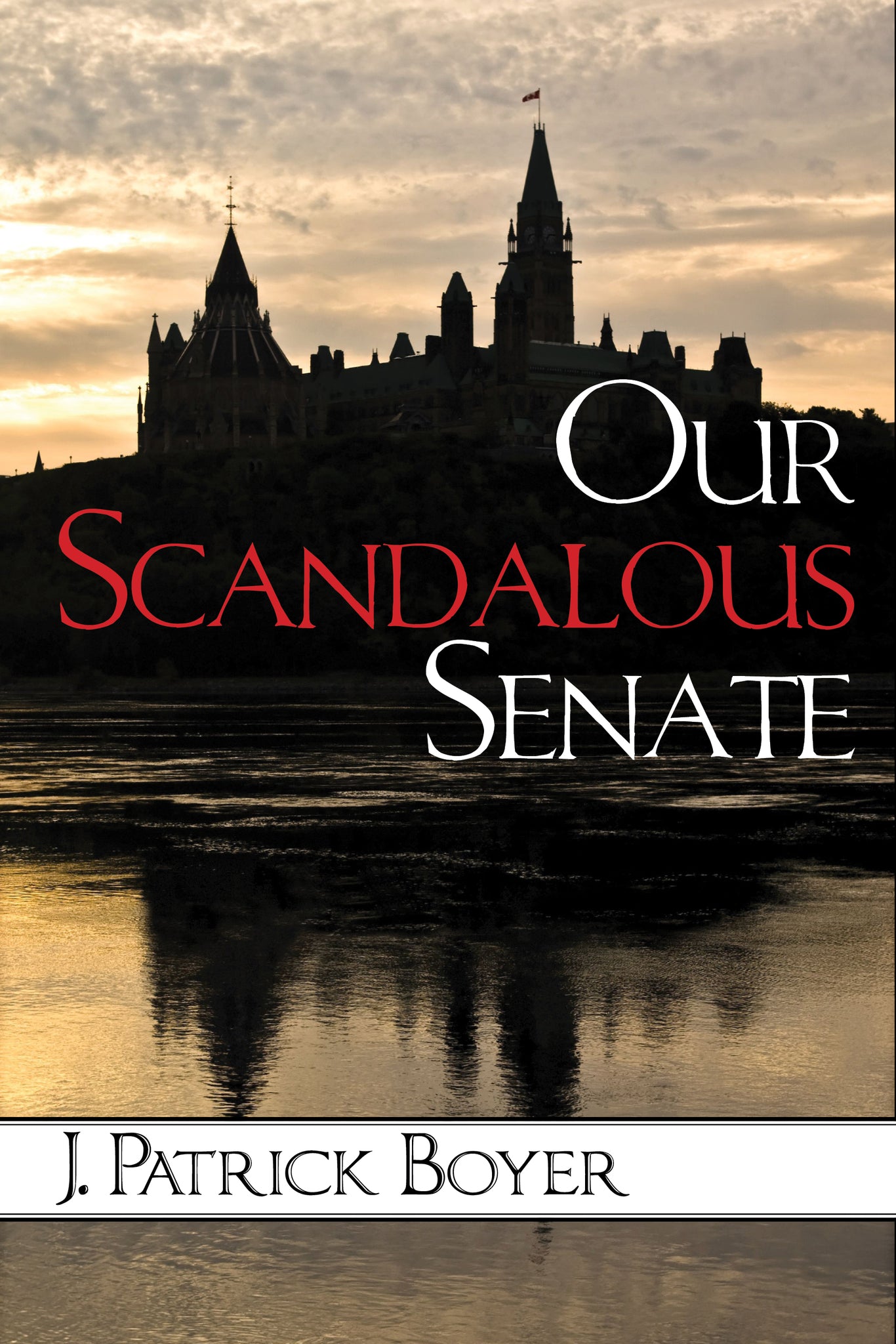 Cover image for Our Scandalous Senate ISBN 9781459723665