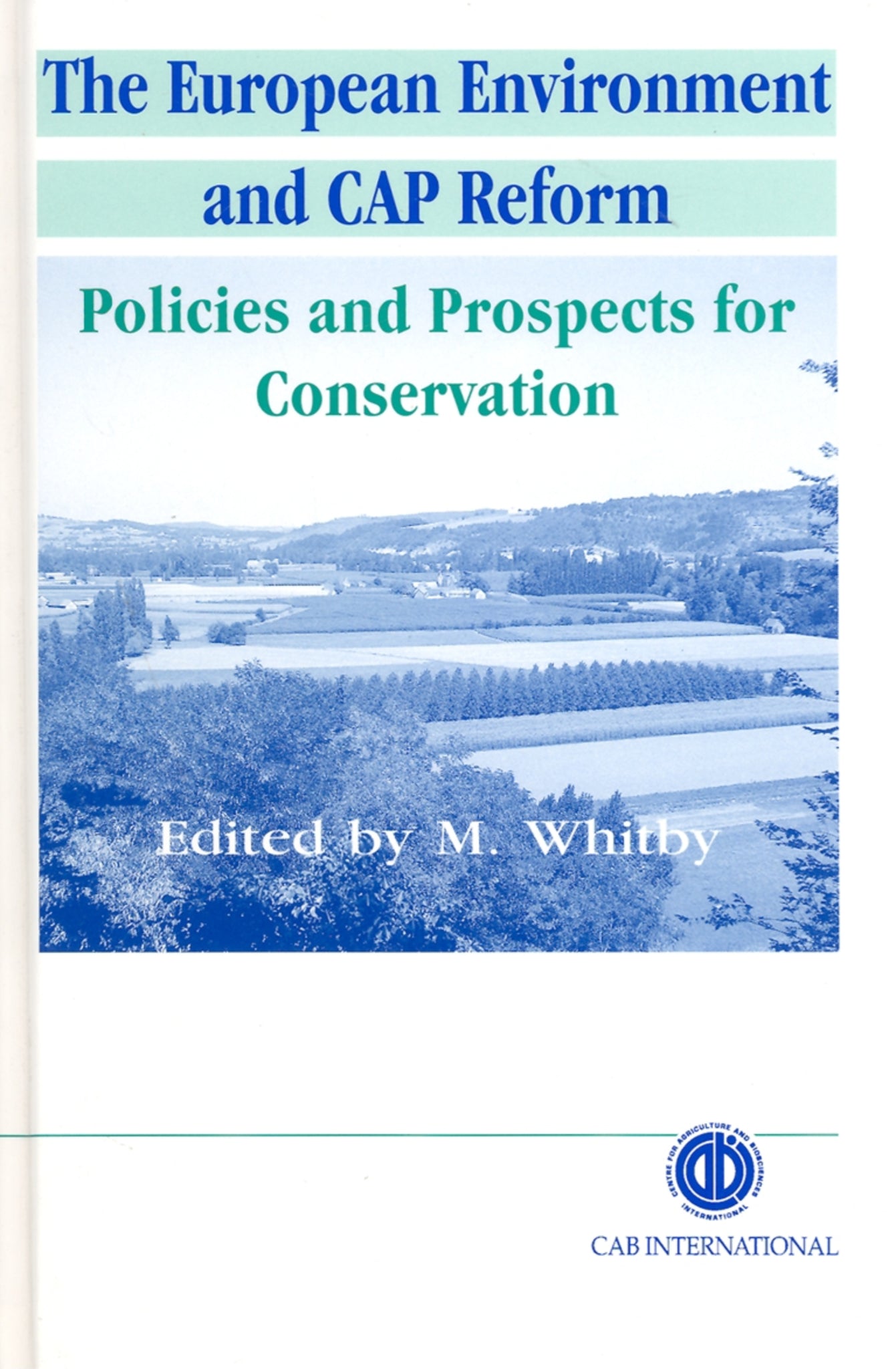 European Environment and CAP Reform