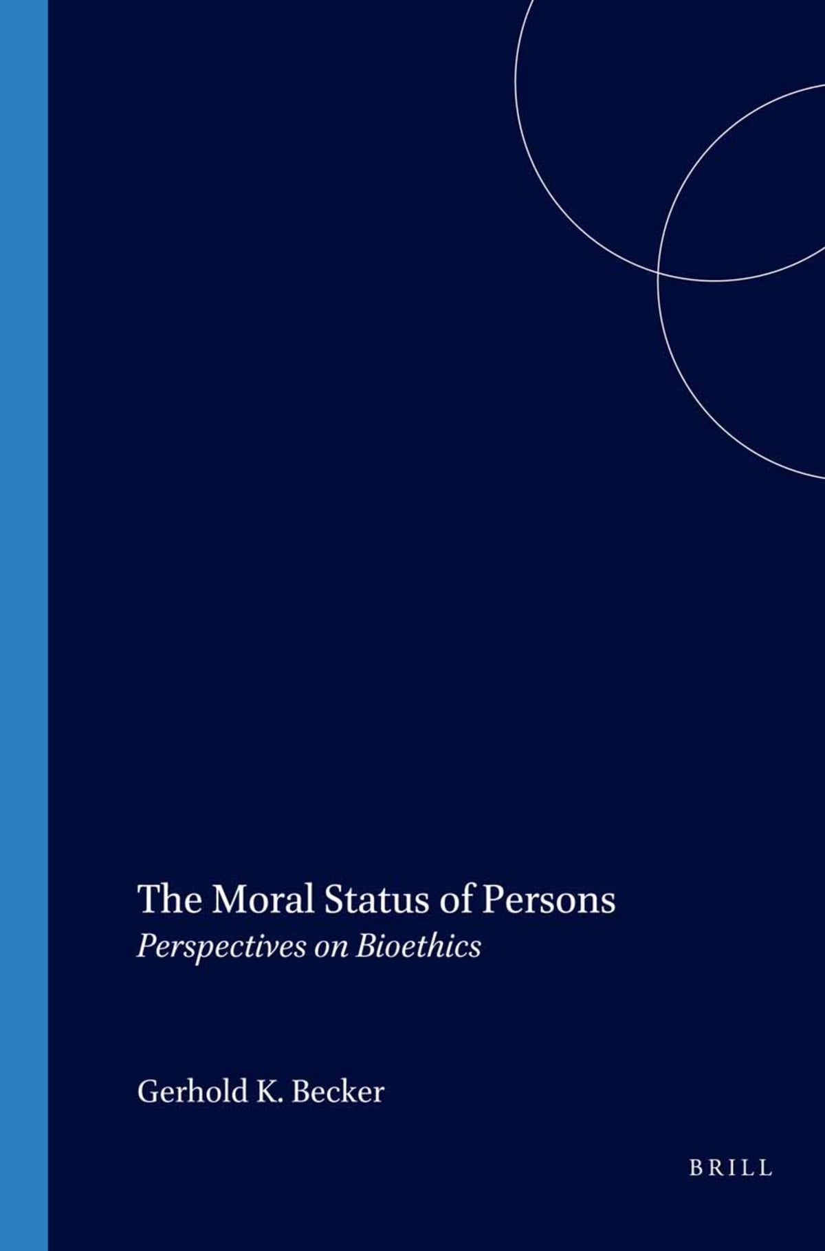 The Moral Status of Persons