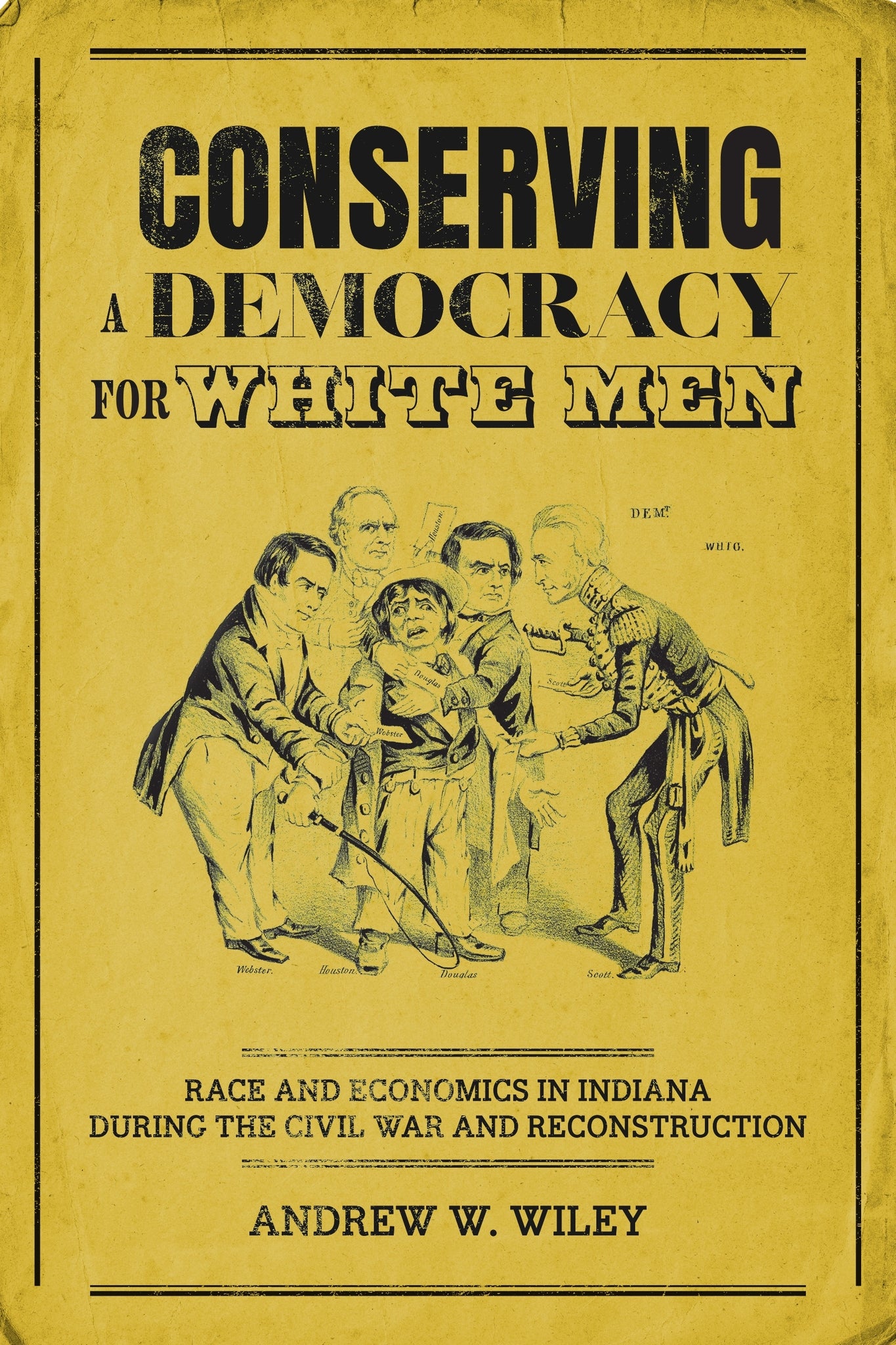 Conserving a Democracy for White Men