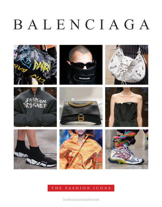 Balenciaga - The Fashion Icons