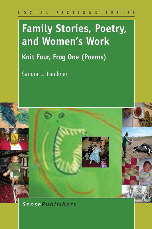 Family Stories, Poetry, and Women's Work