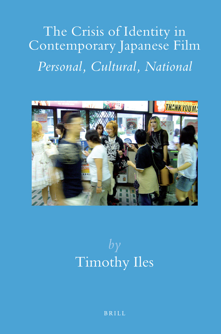 Cover image for The Crisis of Identity in Contemporary Japanese Film ISBN 9789004171381