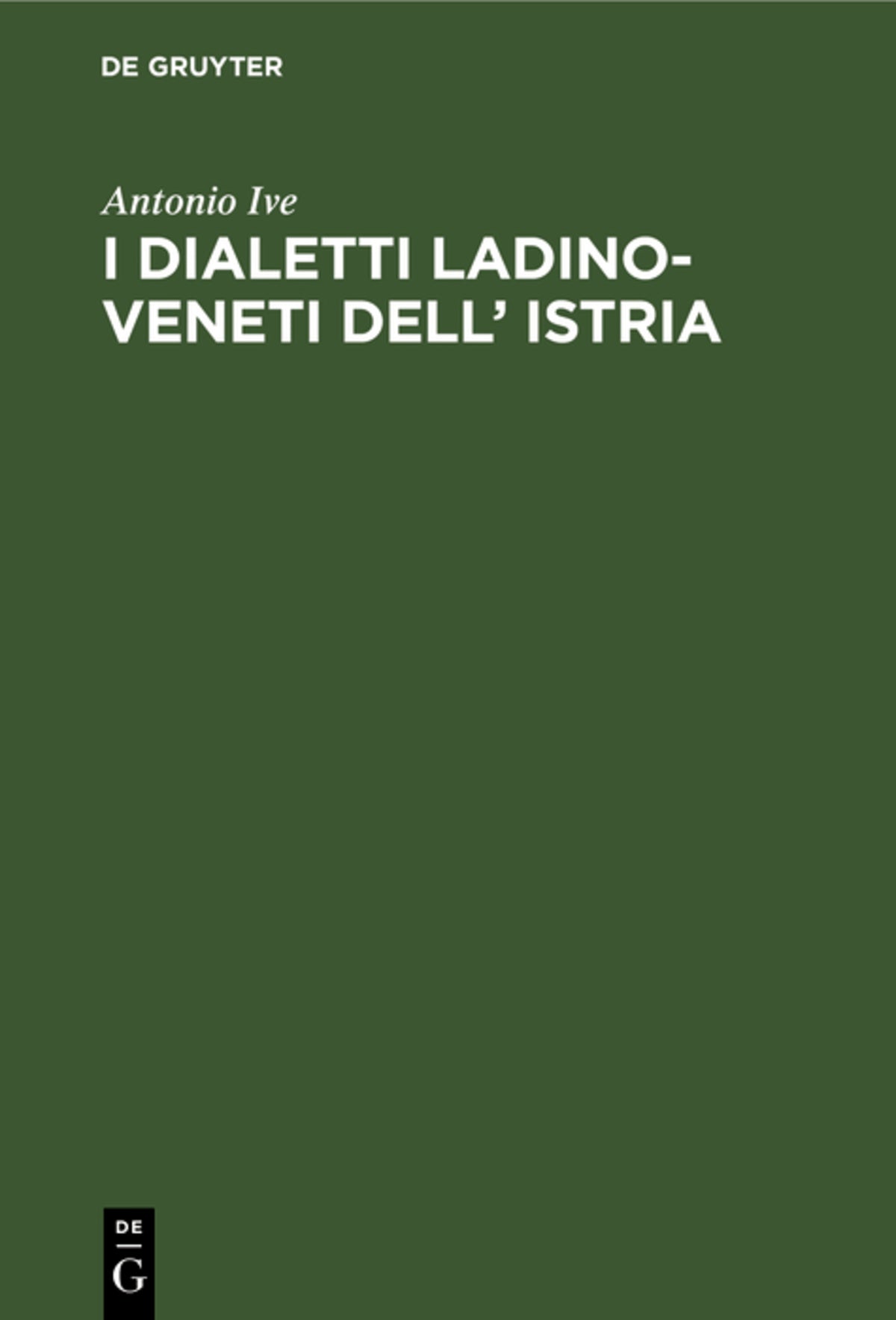 I dialetti Ladino-Veneti dell’ Istria