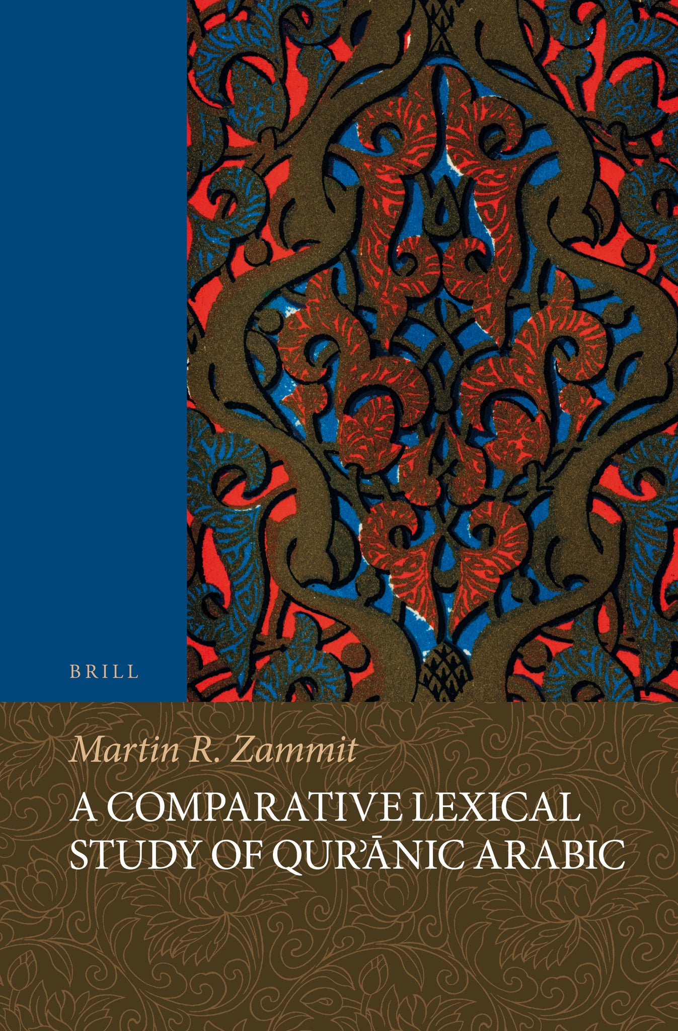Cover image for A Comparative Lexical Study of Qur'ānic Arabic ISBN 9789004430839