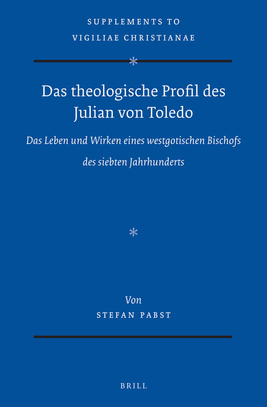 Das theologische Profil des Julian von Toledo