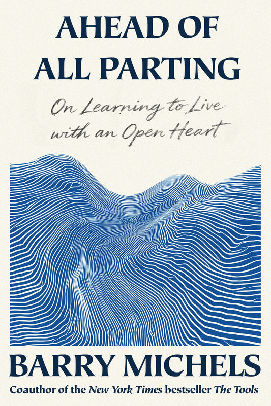 Ahead of All Parting
