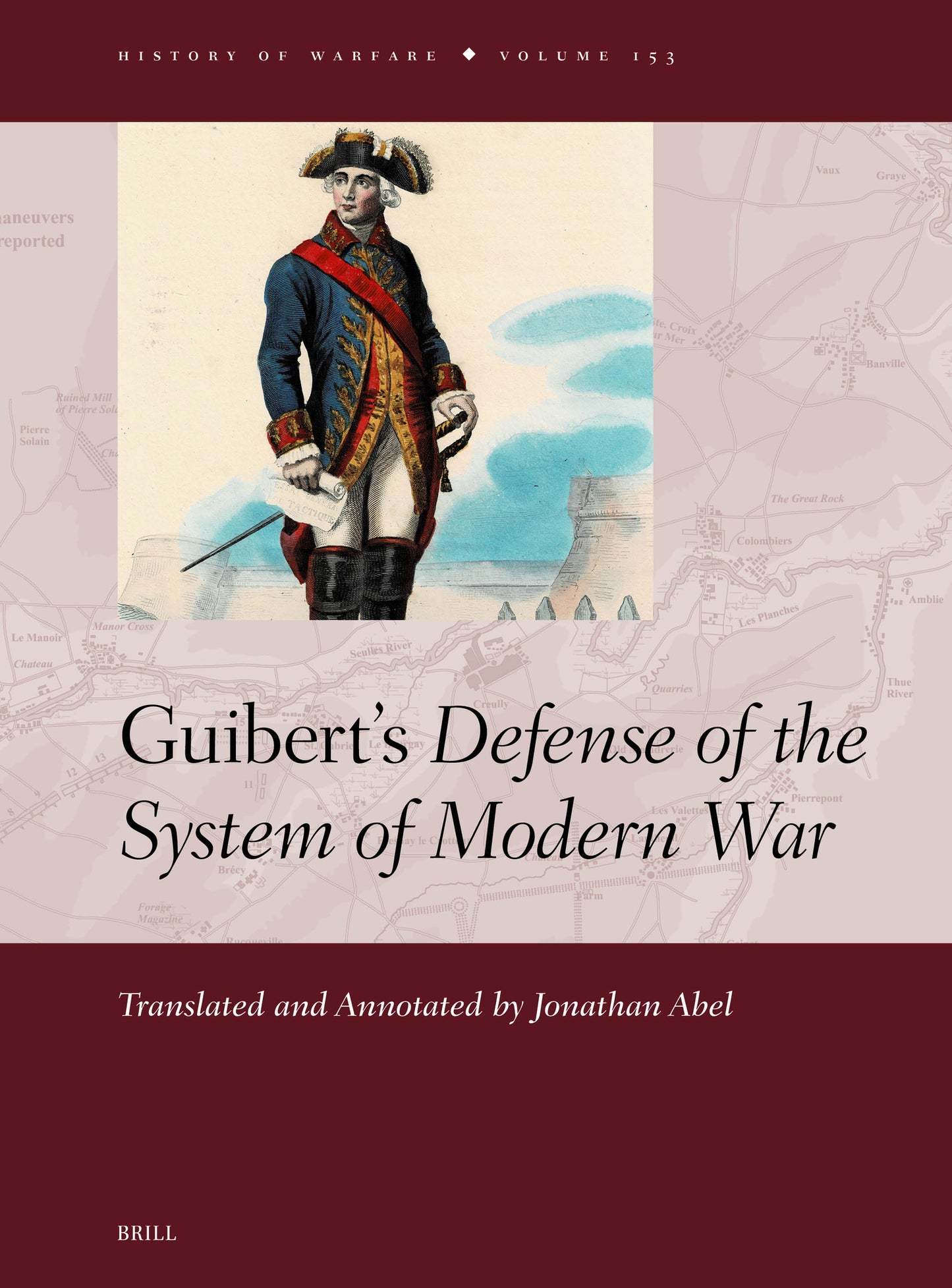 Guibert’s Defense of the System of Modern War