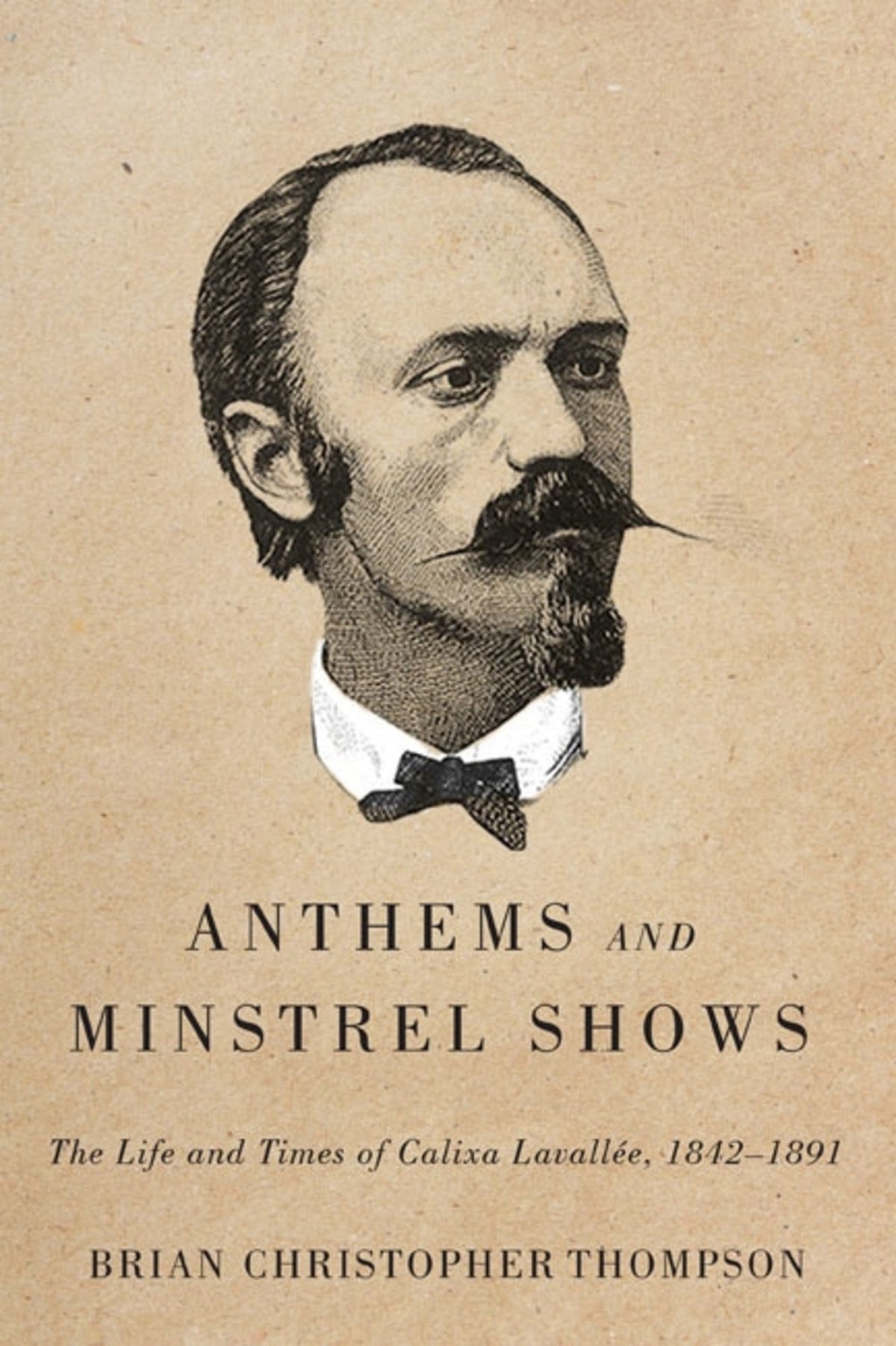 Cover image for Anthems and Minstrel Shows ISBN 9780773584167