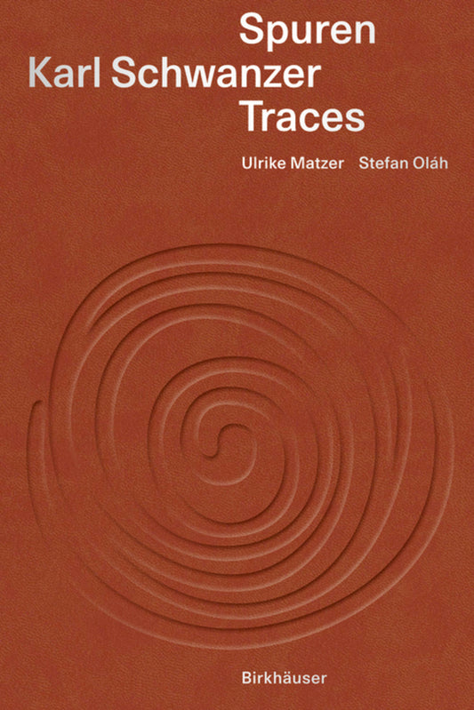 Karl Schwanzer – Spuren / Traces