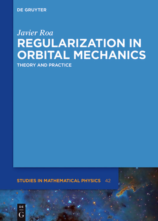 Regularization in Orbital Mechanics